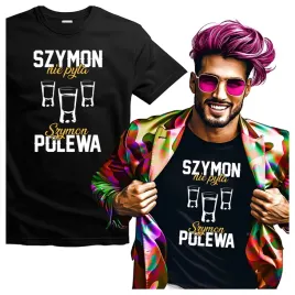 tshirt-meski-dla-szymona-szymon-nie-pyta-szymon-polewa-l