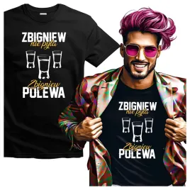 prezent-dla-zbigniewa-zbigniew-nie-pyta-zbigniew-polewa-xs