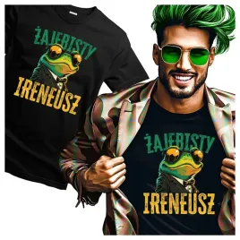 meska-koszulka-dla-ireneusza-zajebisty-ireneusz-smieszna-zaba-m
