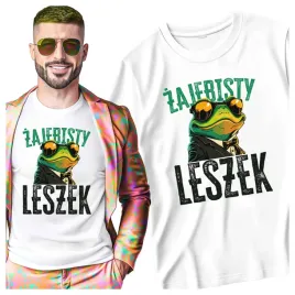 meska-koszulka-dla-leszka-zajebisty-leszek-smieszna-zaba-m
