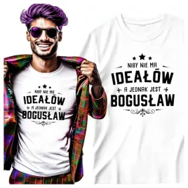 koszulka-prezent-dla-boguslawa-niby-nie-ma-idealow-jest-boguslaw-xs