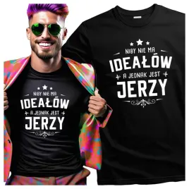 koszulka-meska-dla-jerzego-niby-nie-ma-idealow-a-jednak-jest-jerzy-xl
