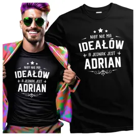 koszulka-meska-dla-adriana-niby-nie-ma-idealow-a-jednak-jest-adrian-xl