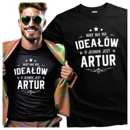 tshirt-meski-dla-artura-niby-nie-ma-idealow-a-jednak-jest-artur-l