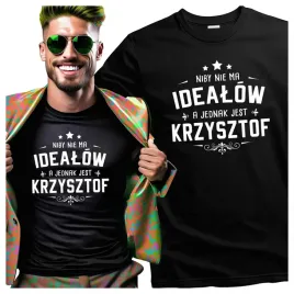 koszulka-meska-dla-krzysztofa-niby-nie-ma-idealow-jest-krzysztof-xl