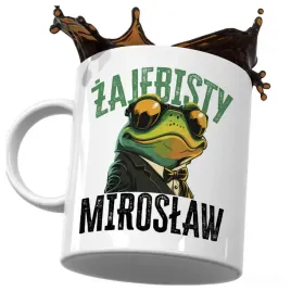 kubek-smieszny-prezent-dla-miroslawa-zajebisty-miroslaw-smieszna-zaba-do