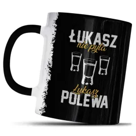 kubek-z-nadrukiem-dla-lukasza-prezent-lukasz-nie-pyta-lukasz-polewa-kawy