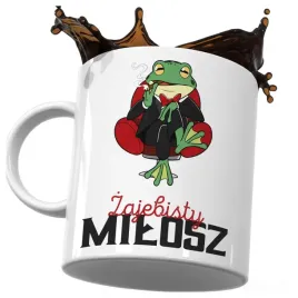 kubek-smieszny-prezent-dla-milosza-smieszna-zaba-zajebisty-milosz-do