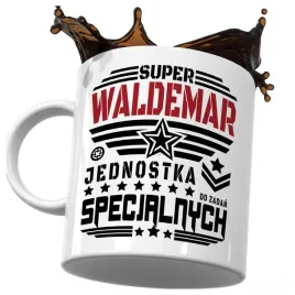 kubek-smieszny-prezent-dla-waldemara-waldemar-jednostka-zadan-specjalnych