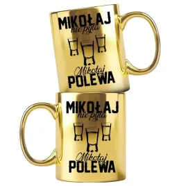 dla-mikolaja-zloty-kubek-z-nadrukiem-mikolaj-nie-pyta-mikolaj-polewa