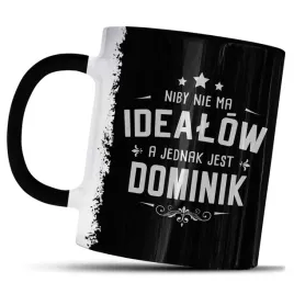 kubek-z-nadrukiem-dla-dominika-prezent-nie-ma-idealow-a-jednak-jest-dominik