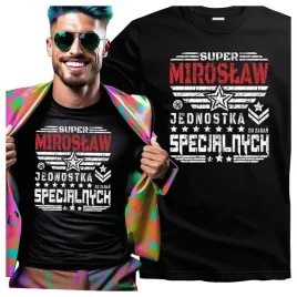 tshirt-meski-dla-miroslawa-super-miroslaw-jednostka-do-zadan-specjalnych-l