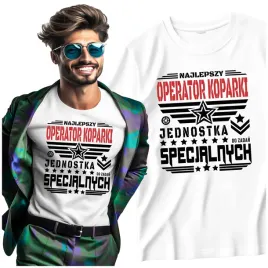 smieszne-koszulki-najlepszy-operator-koparki-jednostka-zadan-specjalnych-l