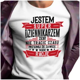 koszulka-meska-dla-dziennikarza-dziennikarz-zawsze-mam-racje-s