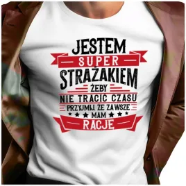 meska-koszulka-dla-strazaka-strazak-zawsze-mam-racje-m
