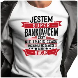 meska-koszulka-dla-bankowca-bankowiec-zawsze-mam-racje-m