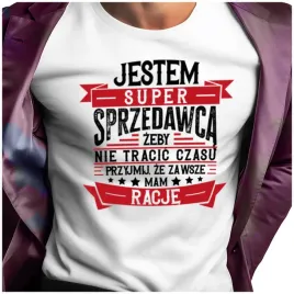 smieszne-koszulki-meskie-dla-sprzedawcy-sprzedawca-zawsze-mam-racje-xxl
