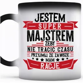 smieszny-prezent-dla-majstra-kubek-magiczny-majster-zawsze-mam-racje
