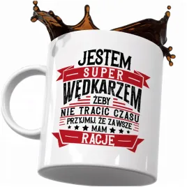 kubek-smieszny-prezent-dla-wedkarza-wedkarz-zawsze-mam-racje-kawy-herbaty