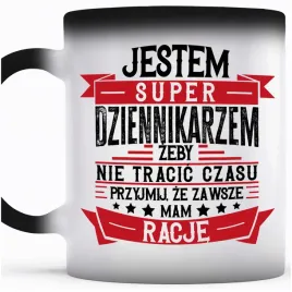 smieszny-prezent-dziennikarza-kubek-magiczny-dziennikarz-zawsze-mam-racje