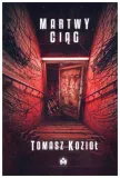 martwy-ciag-tomasz-koziol