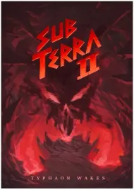 sub-terra-ii-inferno-s-edge-typhaon-wakes