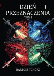 dzien-przeznaczenia-t-1-bartosz-tchorz