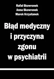 blad-medyczny-i-przyczyna-zgonu-w-psychiatrii-praca-zbiorowa