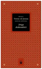 droga-doskonalosci-swieta-teresa-od-jezusa