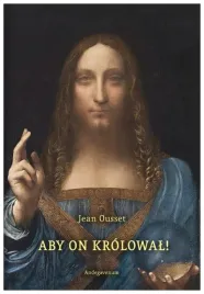 aby-on-krolowal-o-spolecznym-panowaniu-chrystusa