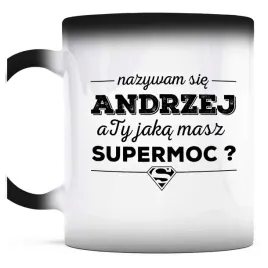 kubek-magiczny-do-kawy-nazywam-sie-andrzej-a-ty-jaka-masz-supermoc