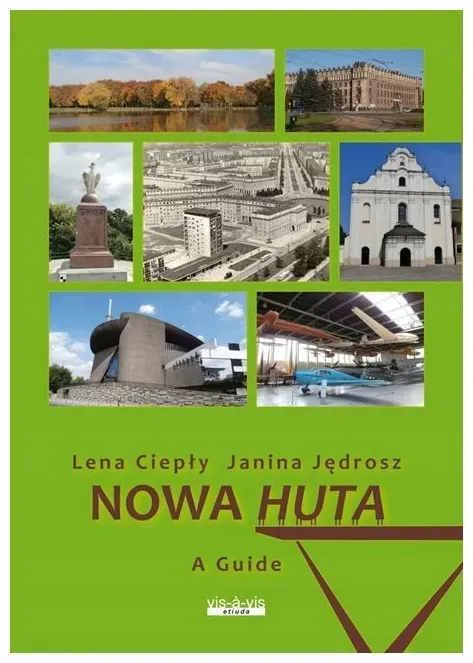 cieply-nowa-huta-a-guide