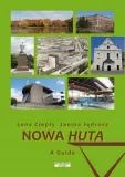 cieply-nowa-huta-a-guide-stan-nowy