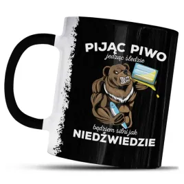 kubek-z-nadrukiem-pijac-piwo-jedzac-sledzie-silni-jak-niedzwiedzie