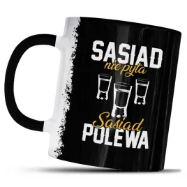 kubek-z-nadrukiem-sasiad-nie-pyta-sasiad-polewa