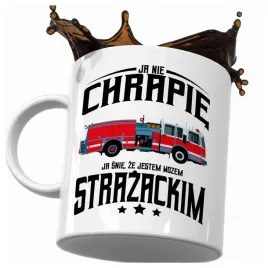kubek-ja-nie-chrapie-ja-jetsem-wozem-strazackim