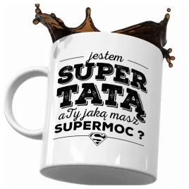 kubek-jestem-super-tata-a-ty-jaka-msasz-supermoc