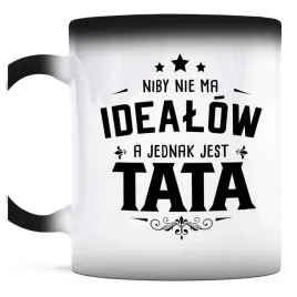 kubek-magiczny-do-kawy-niby-nie-ma-idealow-a-jednak-jest-tata