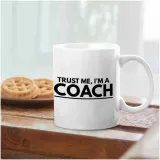 kubek-trust-me-i-m-a-coach-material-ceramika