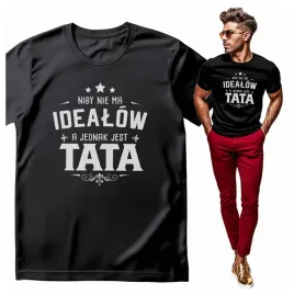 koszulka-meska-z-nadrukiem-niby-nie-ma-idealow-a-jednak-jest-tata