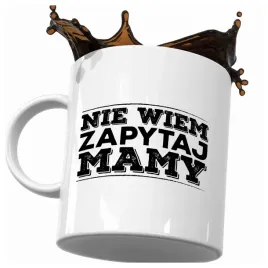 kubek-nie-wiem-zapytaj-mamy