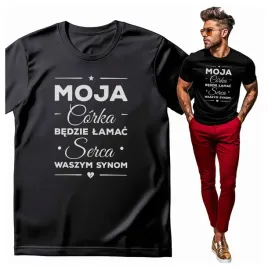 koszulka-meska-z-nadrukiem-moja-corka-bedzie-lamac-seca