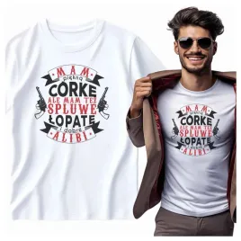 na-prezent-koszulka-meska-mam-piekna-corke-ale-mam-tez-spluwe