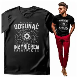 koszulka-meska-z-nadrukiem-prosze-sie-odsunac-jestem-inzynierem