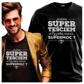 meskie-koszulki-jestem-tesciem-a-ty-jaka-masz-supermoc-4xl