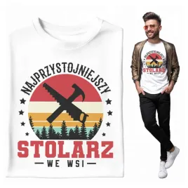 meska-koszulka-najprzystojnieszy-stolarz-we-wsi-xl