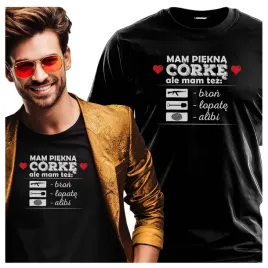 meskie-koszulki-mam-piekna-corke-bron-lopate-alibi-tata-4xl