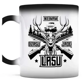 kubek-magiczny-do-kawy-nie-mam-czasu-jade-do-lasu
