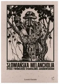 slowianska-melancholia-leszek-gardela