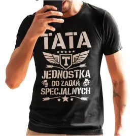 prezent-dla-taty-dzien-ojca-koszulka-tata-jednostka-do-zadan-specjalnych